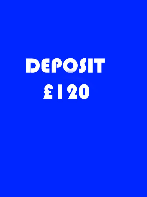 Deposit £120